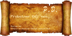 Probstner Dénes névjegykártya